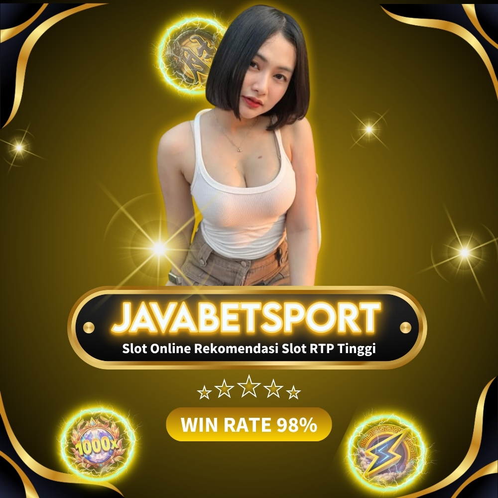 Slot Online Rekomendasi Slot RTP Tinggi di Javabetsport