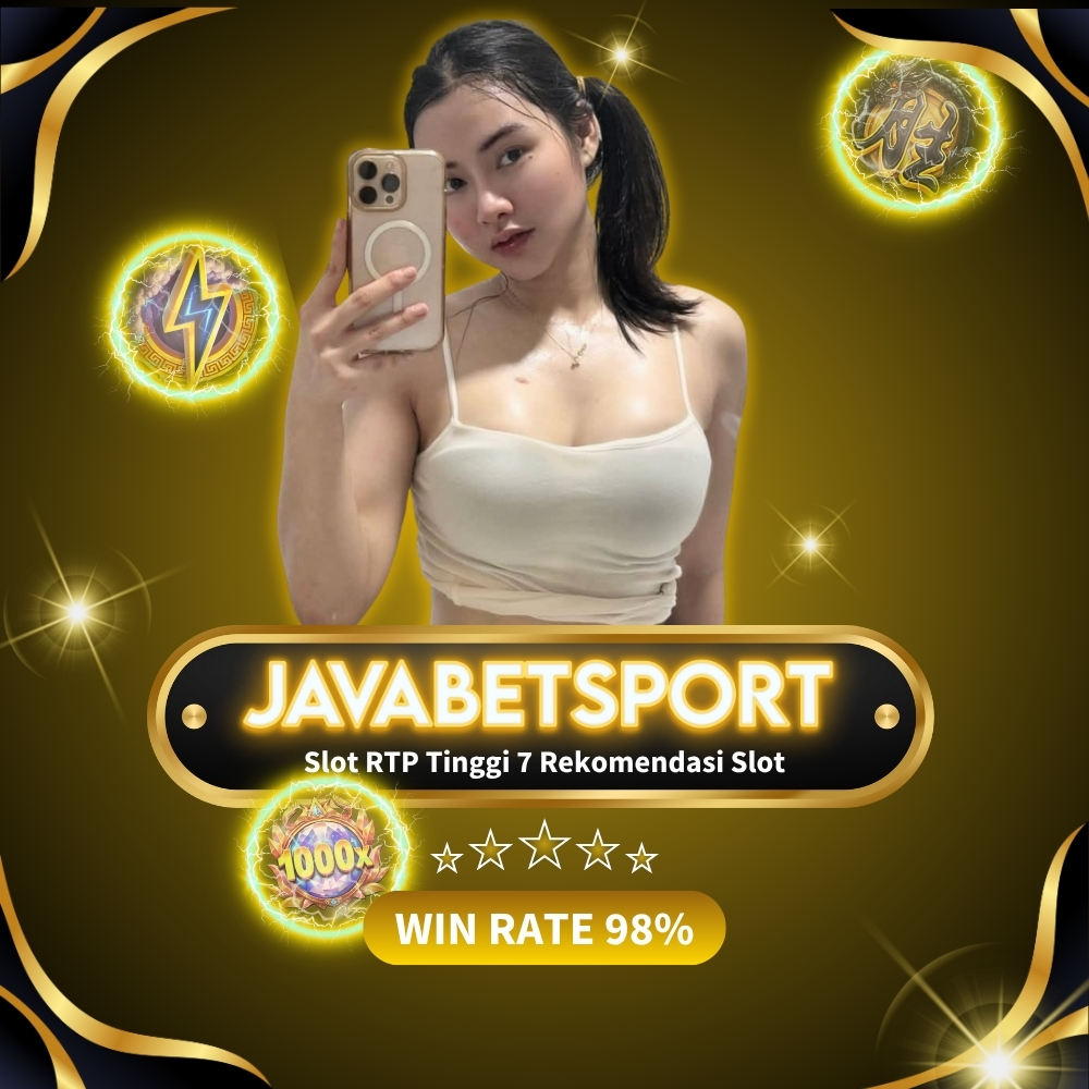 Slot RTP Tinggi 7 Rekomendasi Slot di Javabetsport