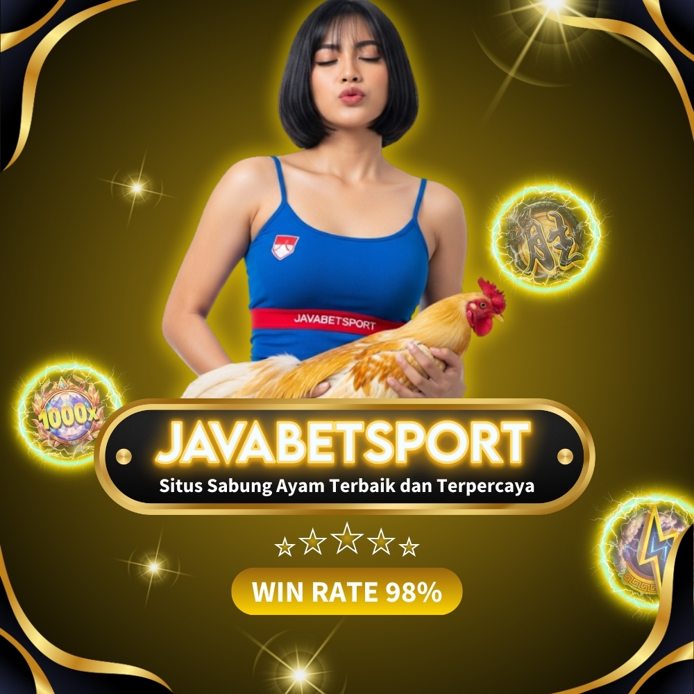 Javabetsport Situs Sabung Ayam Terbaik dan Terpercaya